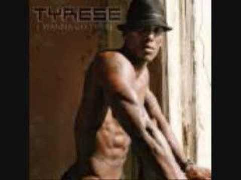 Youtube: Tyrese-On Top Of Me