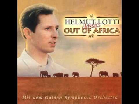 Youtube: Helmut Lotti - Out Of Africa