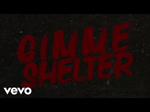 Youtube: The Rolling Stones - Gimme Shelter (Official Lyric Video)
