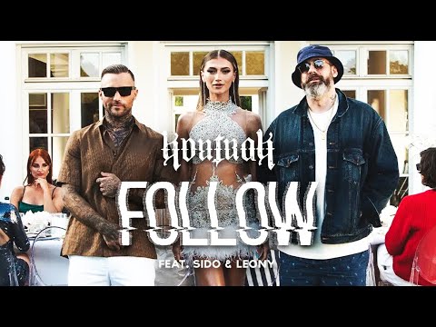 Youtube: Kontra K - Follow feat. Sido & Leony (Official Video)