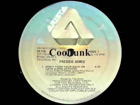 Youtube: Freddie James - Don't Turn Your Back On Love (12" Funk Extended 1982)