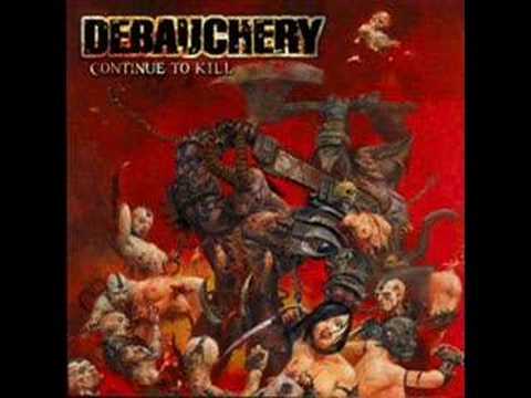 Youtube: Debauchery - Warfare