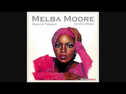 Youtube: Melba Moore - Mind Up Tonight (extended 12 inch remix) HQsound