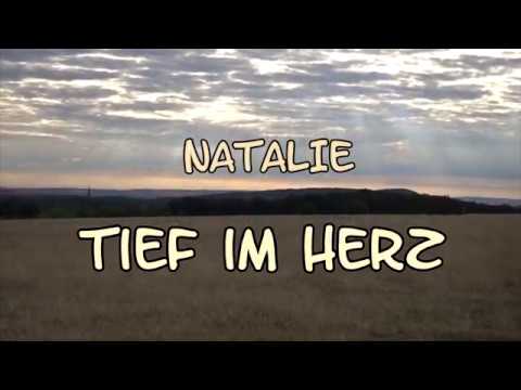 Youtube: Tief im Herz - Natalie