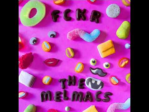 Youtube: FCKR / The Melmacs - Split [Full EP/2020]