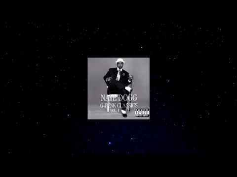 Youtube: Nate Dogg . nobody does it better