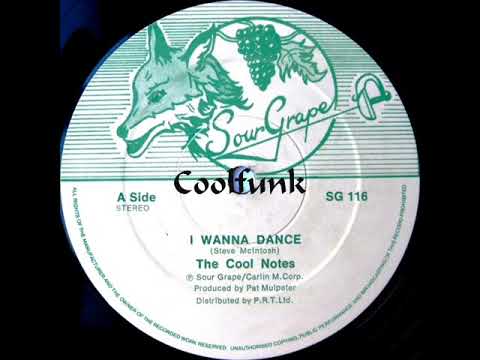 Youtube: The Cool Notes -  I Wanna Dance (12" Brit-Funk 1984)