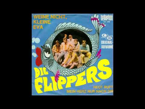 Youtube: Die Flippers - Weine nicht kleine Eva