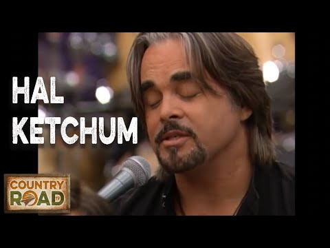 Youtube: Hal Ketchum  "Stay Forever"