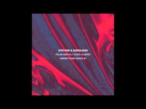 Youtube: Synthek & Audiolouis - Unwise [ Polar Inertia Remix ]