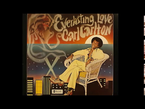Youtube: Carl Carlton ~ Everlasting Love 1974 Disco Purrfection Version