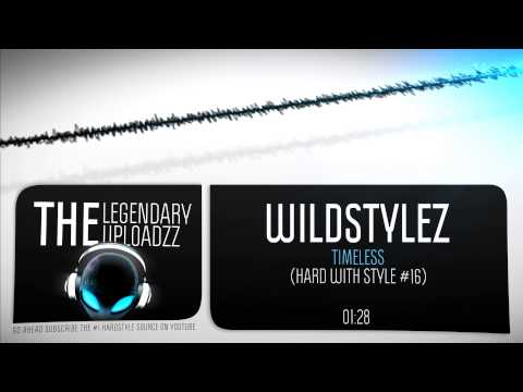Youtube: Wildstylez - Timeless [HQ + HD]