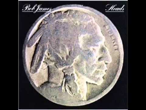 Youtube: Bob James Heads