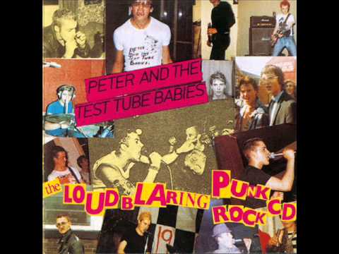 Youtube: Peter And The Test Tube Babies - Rock & Roll Is Shit