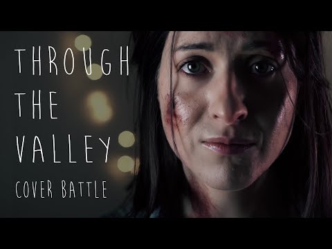 Youtube: Through The Valley - Bina Bianca Coverbattle The Last of Us Part II