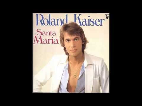 Youtube: Roland Kaiser - Santa Maria (1980)