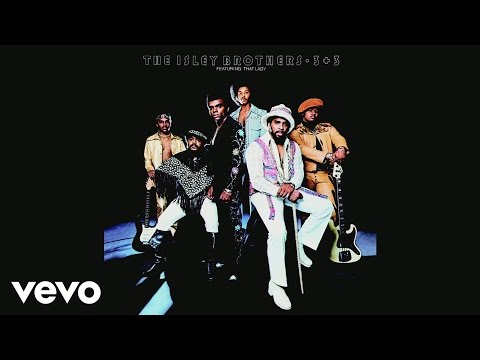 Youtube: The Isley Brothers - That Lady, Pts. 1 & 2 (Official Audio)