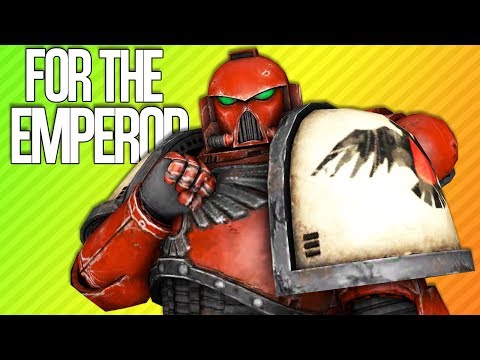 Youtube: FOR THE EMPEROR | Warhammer 40k: Space Marine
