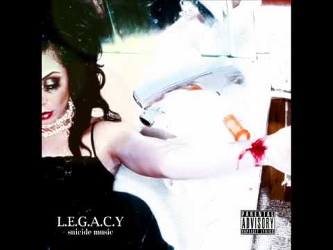Youtube: L.E.G.A.C.Y. - Suicide Music