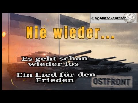 Youtube: Es geht schon wieder los - Ein Lied für den Frieden