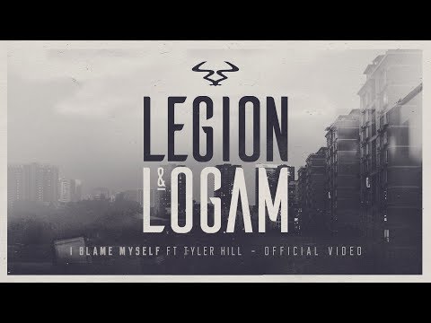 Youtube: Legion & Logam -  ‘I Blame Myself’ ft. Tyler Hill (Official Video)