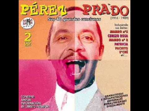 Youtube: PEREZ PRADO - QUE RICO MAMBO