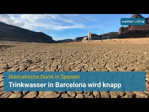Youtube: Dürre in Spanien: Trinkwasser in Barcelona wird knapp
