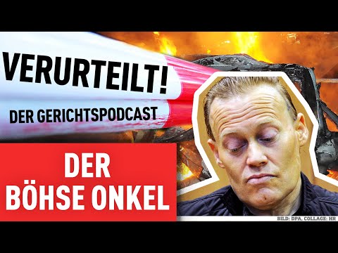 Youtube: Der böhse Onkel | Verurteilt! - Der Gerichtspodcast