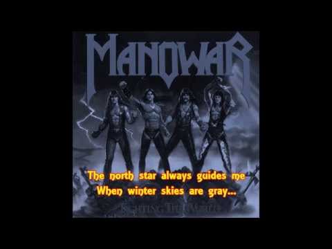 Youtube: Manowar - Carry On (lyrics on screen)