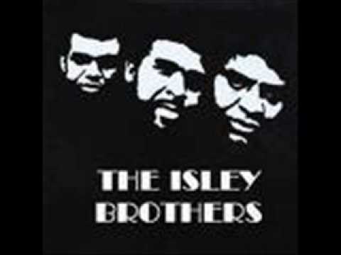 Youtube: The Isley Brothers - Make Me Say it Again girl