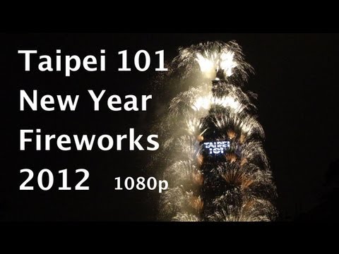 Youtube: 2012 Taipei 101 New Year Fireworks HD complete 台北101煙火 Taiwan 2011 / 2012 (UFO ?)