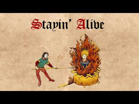 Youtube: Stayin' Alive (Medieval Cover)