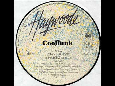 Youtube: Haywoode - Single Handed (12" Extended 1983)