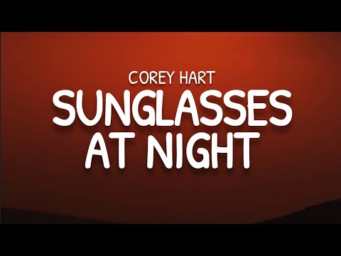 Youtube: Corey Hart - Sunglasses At Night (Lyrics)