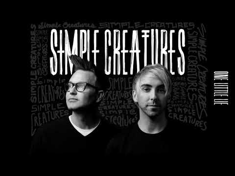 Youtube: Simple Creatures - One Little Lie (Audio)