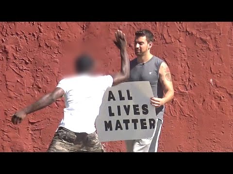 Youtube: Black Lives Matter vs All Lives Matter Supporters (Social Experiment)