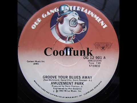 Youtube: Amuzement Park - Groove Your Blues Away (12 inch 1982)