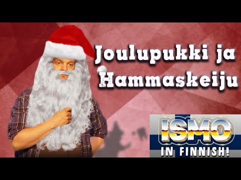 Youtube: ISMO | Joulupukki ja Hammaskeiju