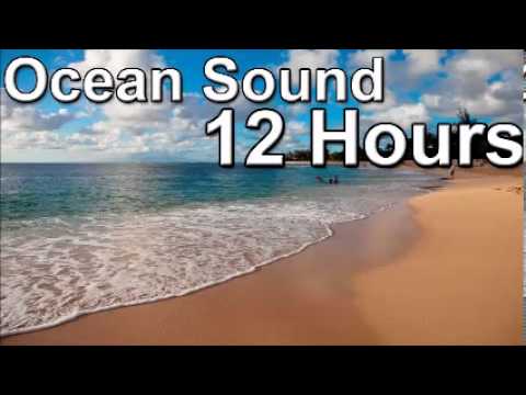 Youtube: sleep with the ocean sound   12 hour of sea sounds full night relax meditation zen music