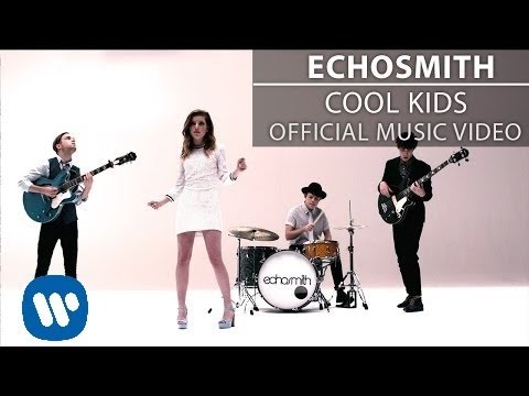 Youtube: Echosmith - Cool Kids [Official Music Video]
