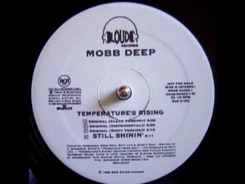 Youtube: Mobb Deep - Temperature's Rising (Original) Promo Only