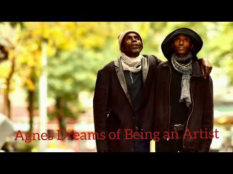 Youtube: The Good Ones - Agnes Dreams of Being an Artist