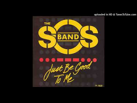 Youtube: The S.OS Band - Just Be Good to Me (1983)