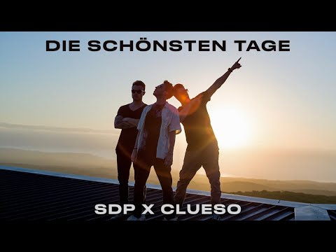 Youtube: SDP x Clueso - Die schönsten Tage