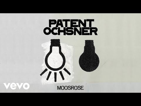 Youtube: Patent Ochsner - Moosrose (Lyric Video)