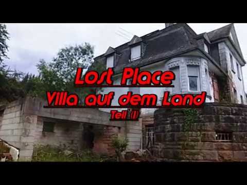 Youtube: Lost Place - Villa auf dem Land