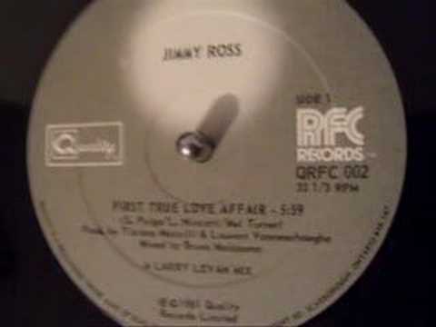 Youtube: Jimmy Ross - First True Love Affair (Larry Levan Mix)