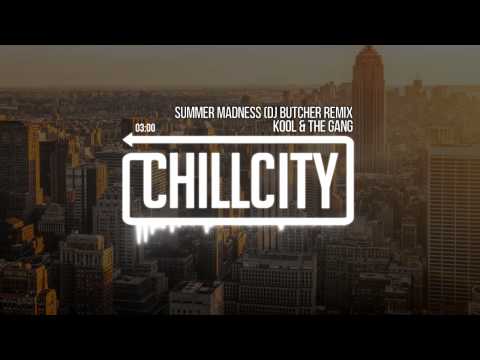 Youtube: Kool & The Gang - Summer Madness (DJ Butcher Remix)
