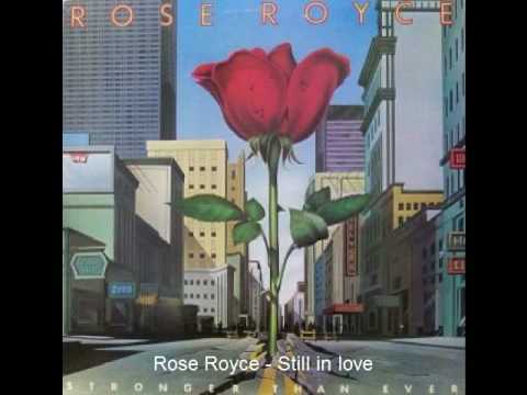 Youtube: Rose Royce - Still in love