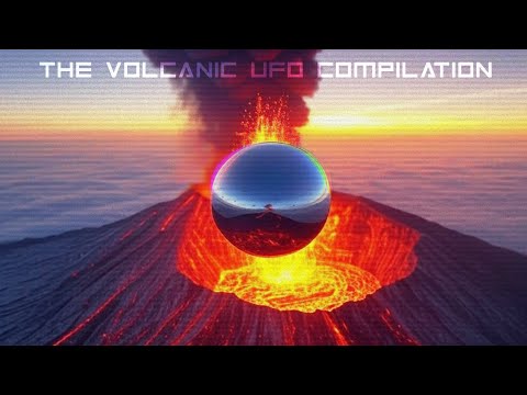 Youtube: The Volcanic UFO Compilation